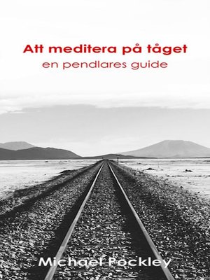 cover image of Att meditera på tåget